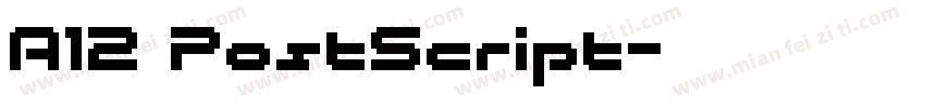 A12 PostScript字体转换